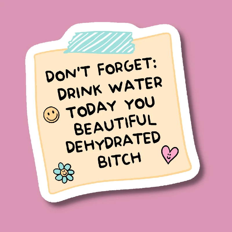 sock promotions -  Don't Forget to Drink Water Sticker